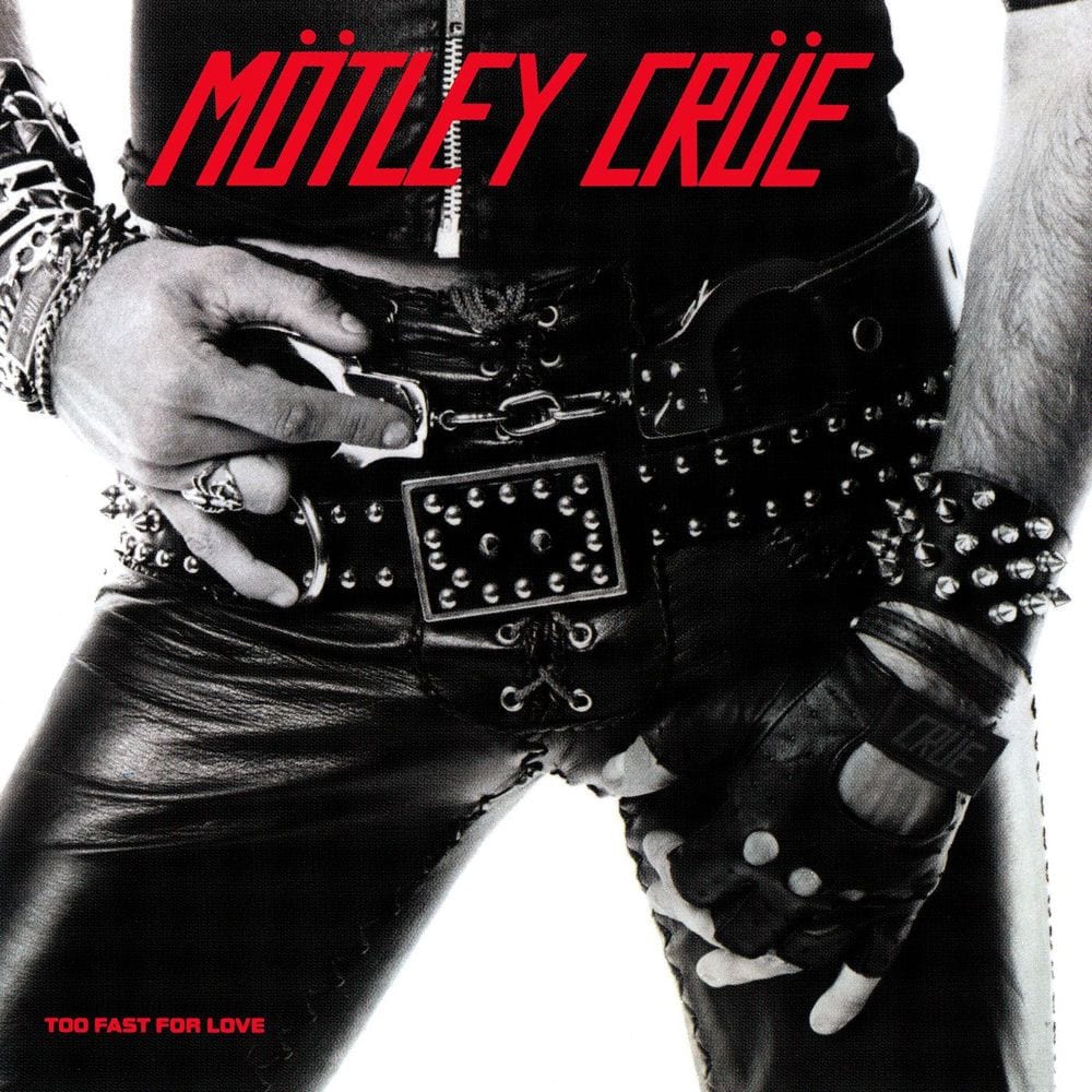 Too Fast for Love album cover artwork