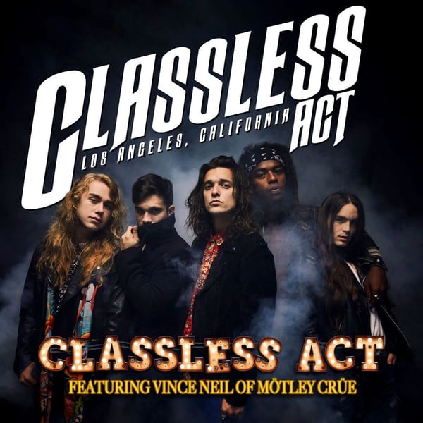 Classless Act (feat. Vince Neil of Mötley Crüe) cover