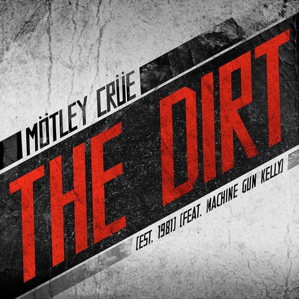 The Dirt (Est. 1981) cover