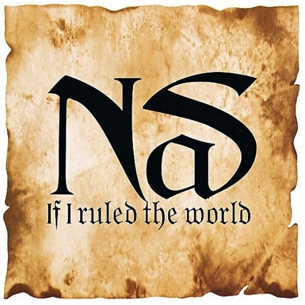 If I Ruled the World cover