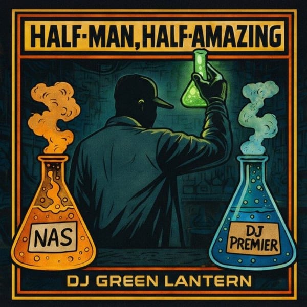Half-Man, Half-Amazing (Mixed by DJ Green Lantern) cover