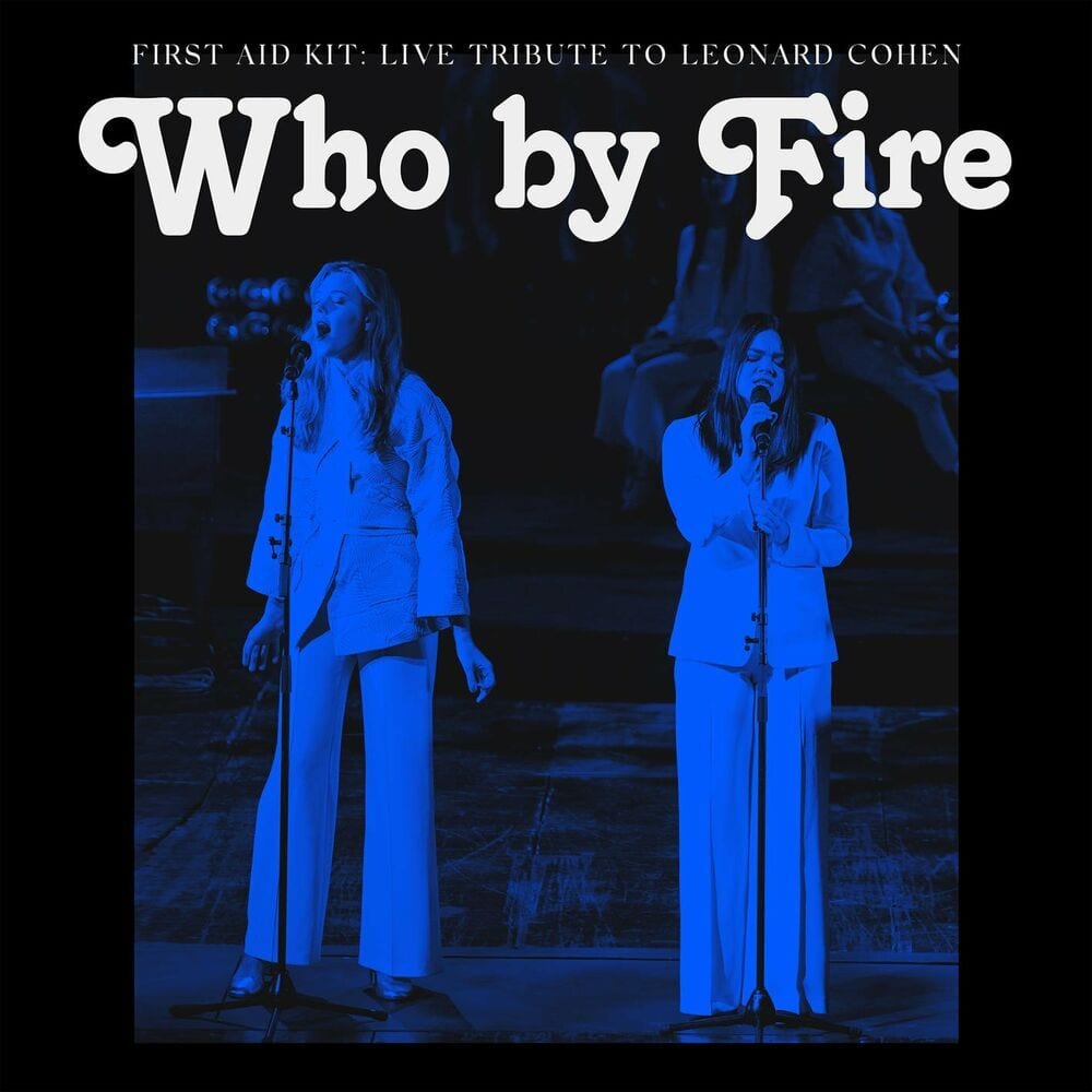 Who by Fire: Live Tribute to Leonard Cohen cover
