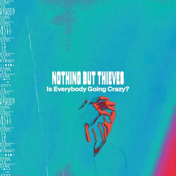 Is Everybody Going Crazy? cover