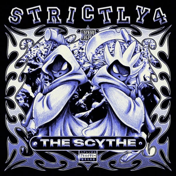 Strictly 4 the Scythe album cover
