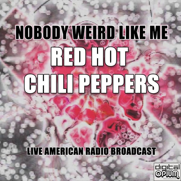 Nobody Weird Like Me (Live) cover