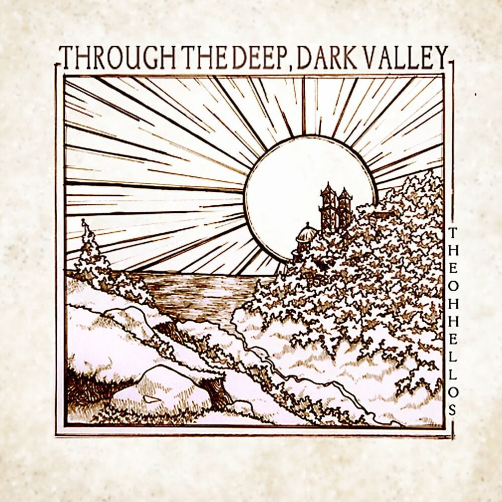 Through the Deep, Dark Valley cover