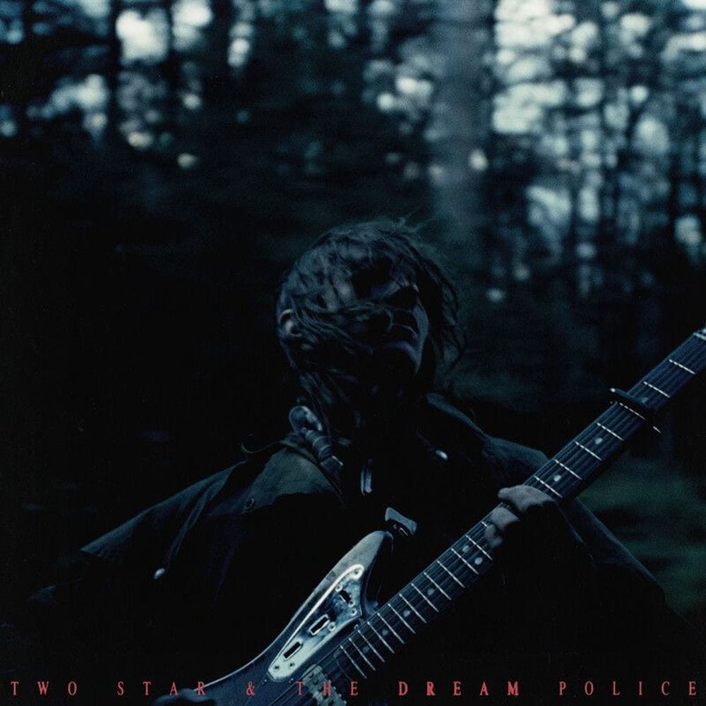 Two Star & The Dream Police cover