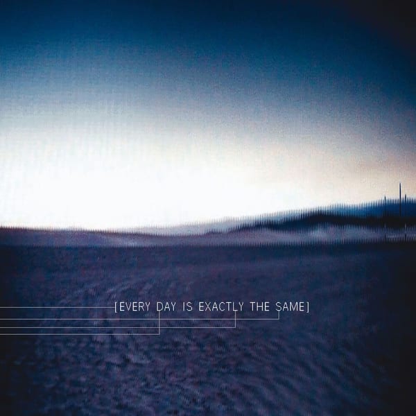 Every Day Is Exactly The Same (Remixes) cover