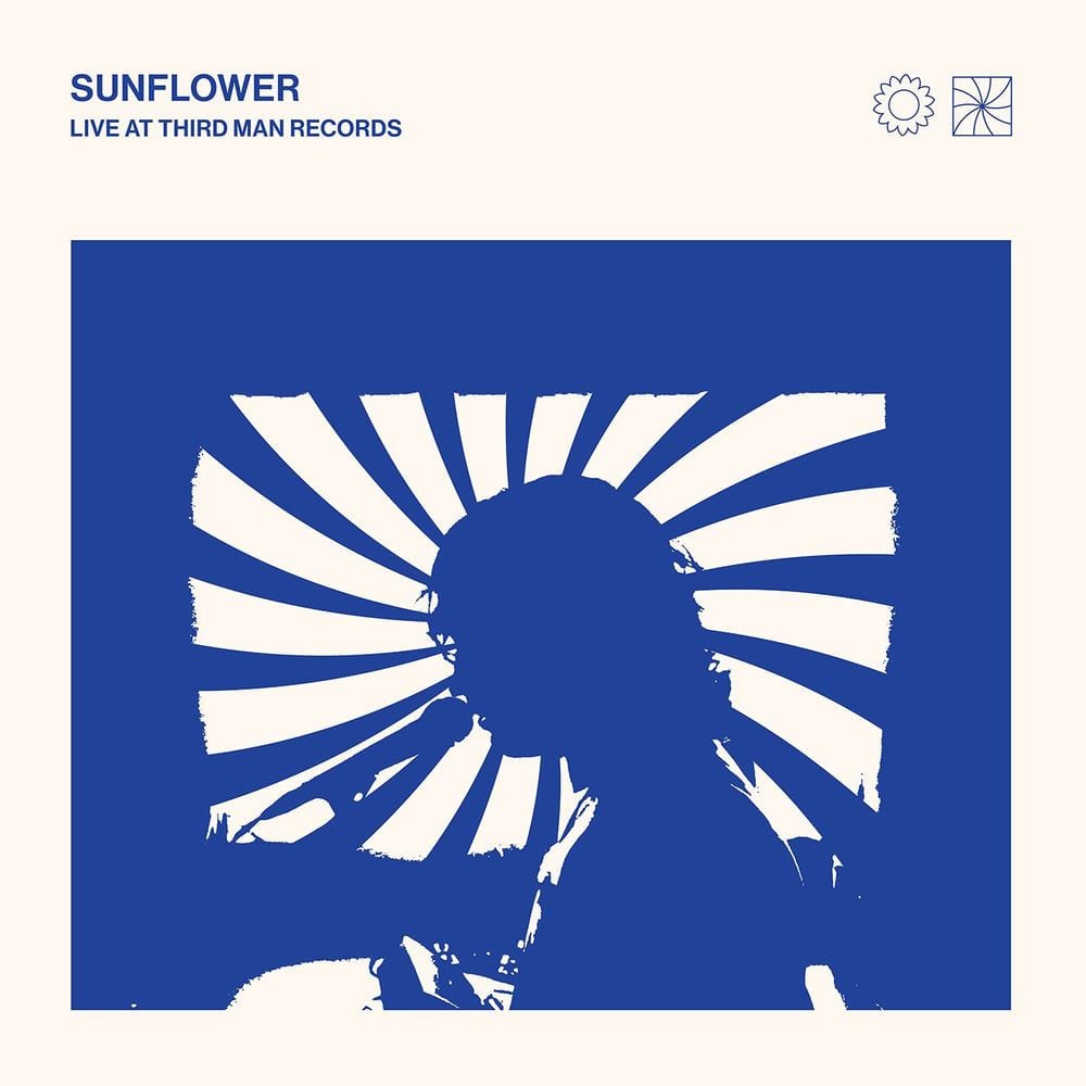Sunflower: Live At Third Man Records cover