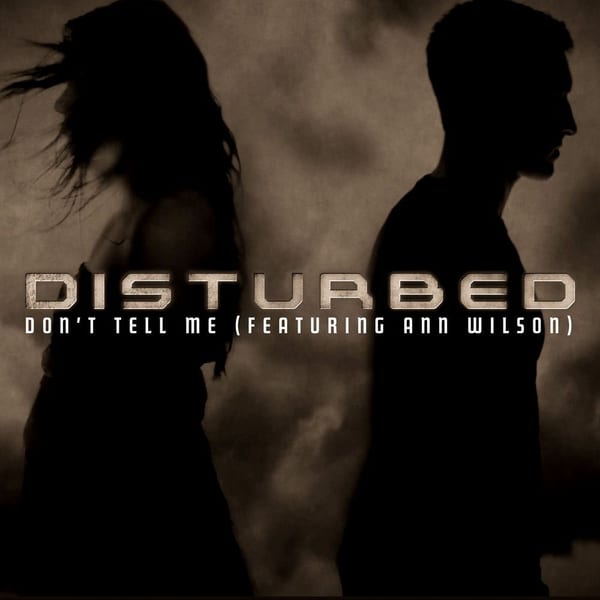 Don't Tell Me (feat. Ann Wilson) (PLZ Tethered Version) cover
