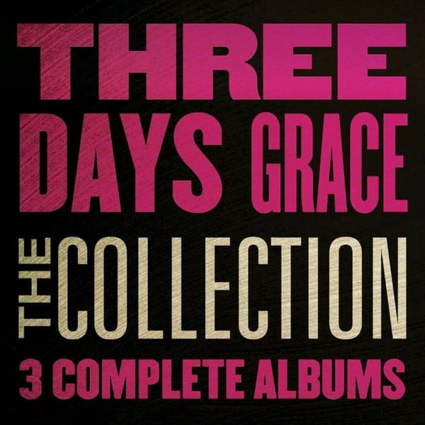 The Collection: Three Days Grace cover
