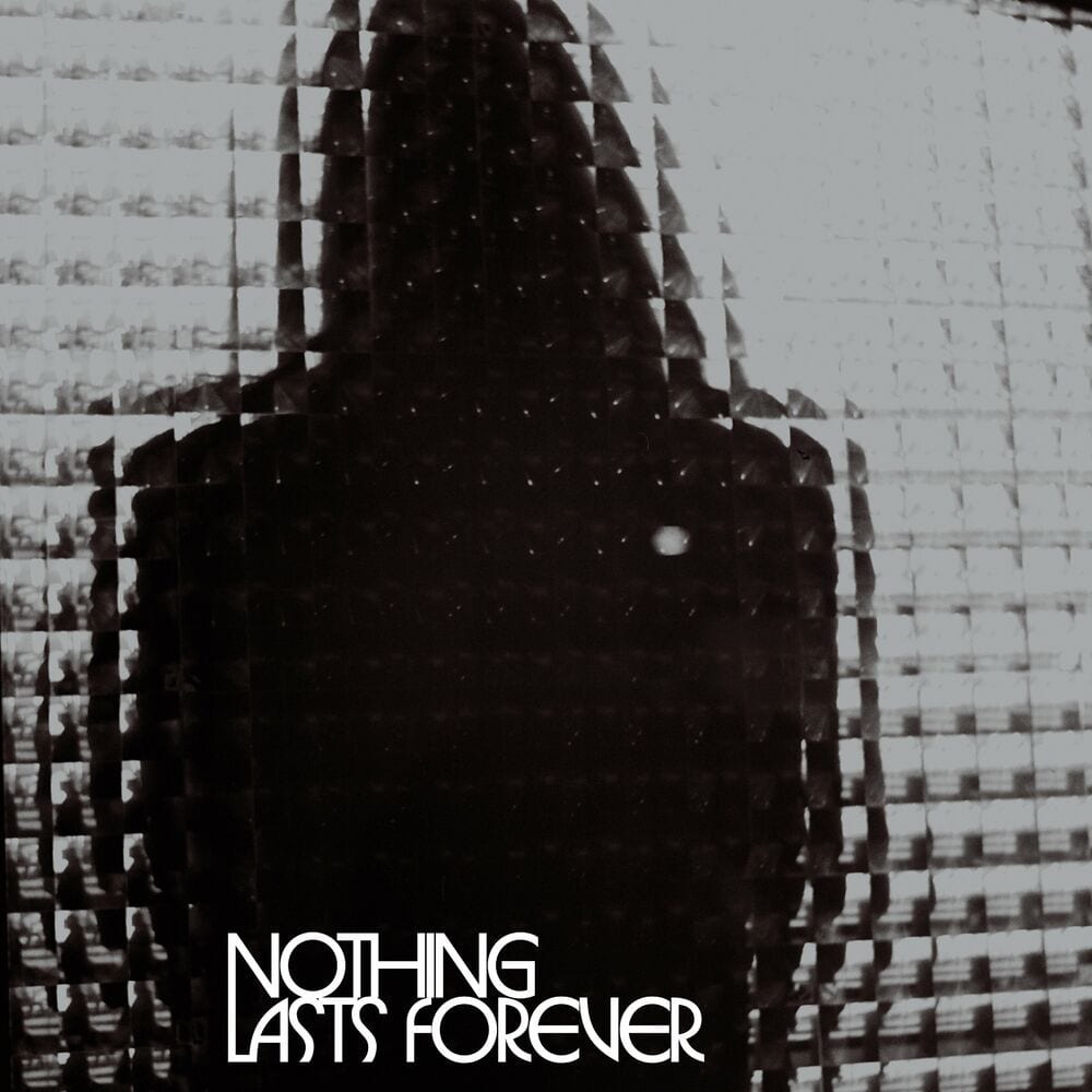 Nothing Lasts Forever cover