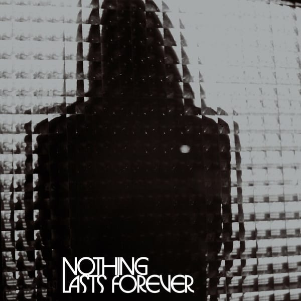 Nothing Lasts Forever cover