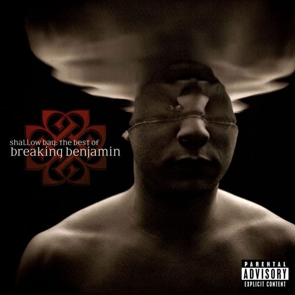 Shallow Bay: The Best Of Breaking Benjamin (Explicit) album cover