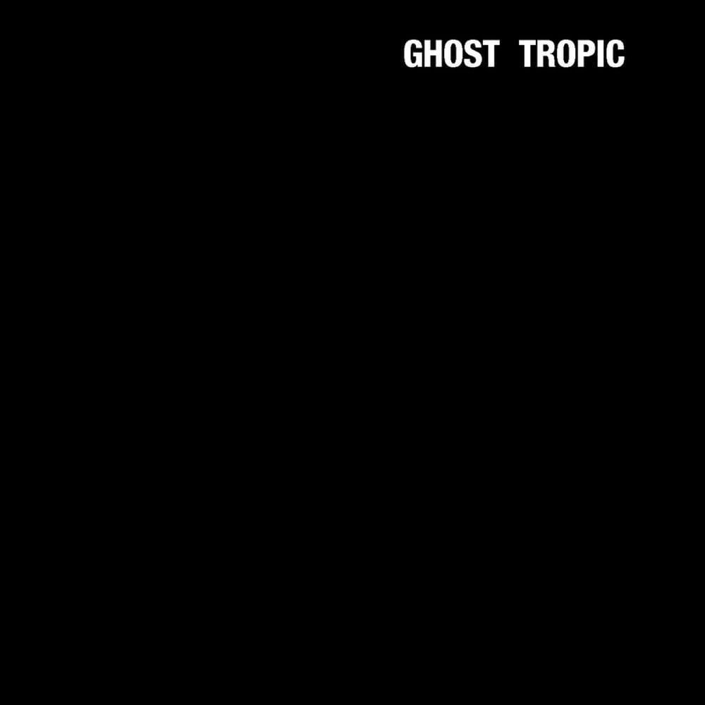 Ghost Tropic cover