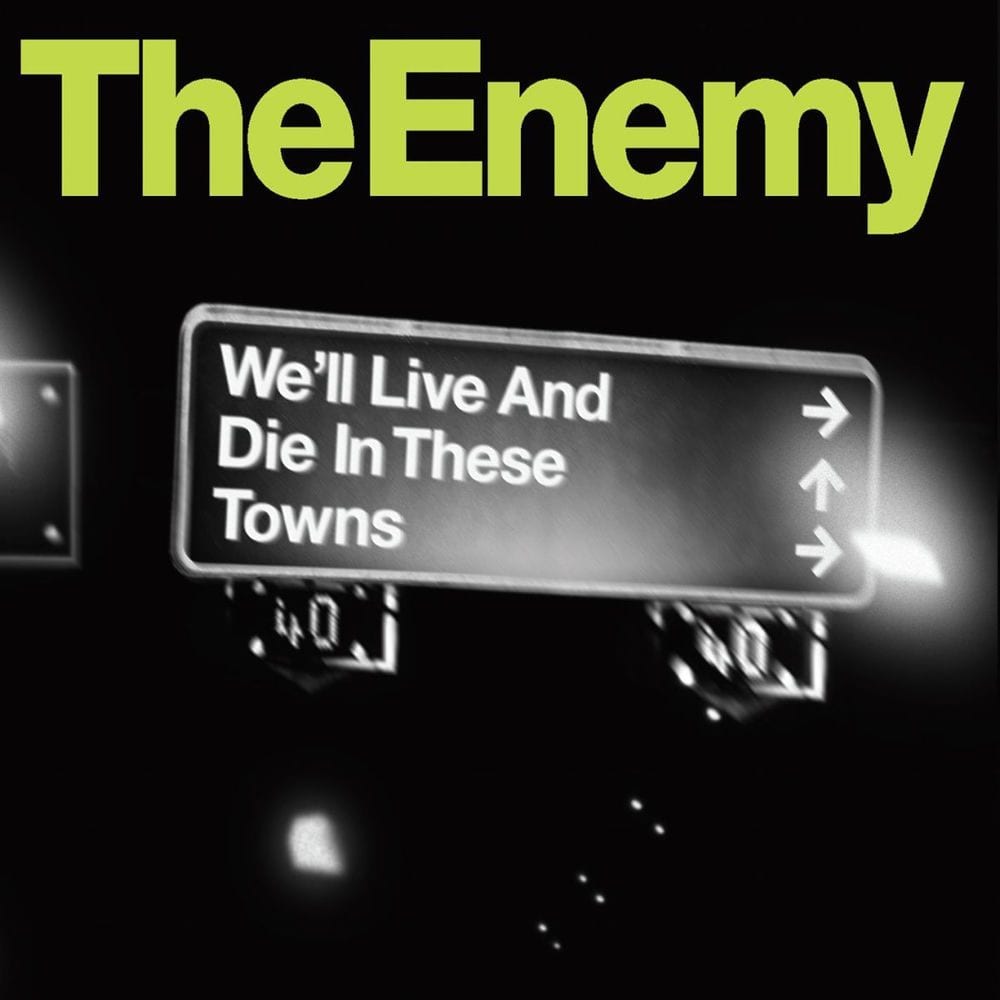 We'll Live and Die in These Towns cover