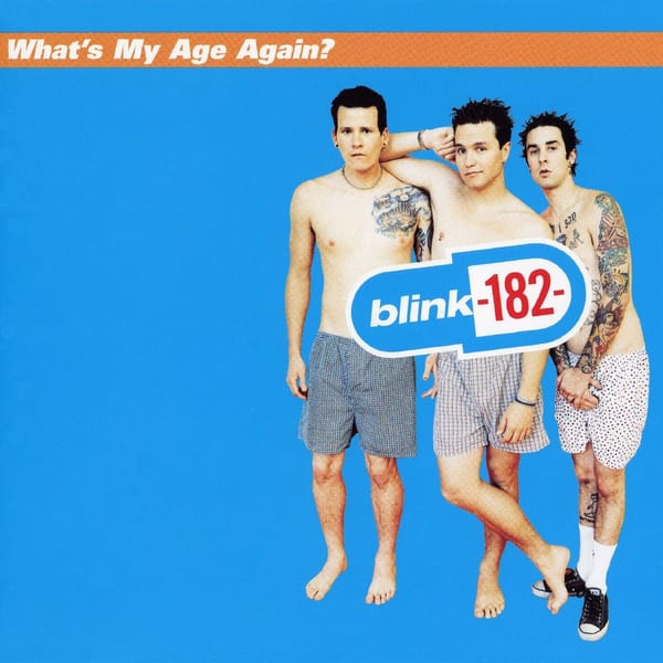 What's My Age Again? cover