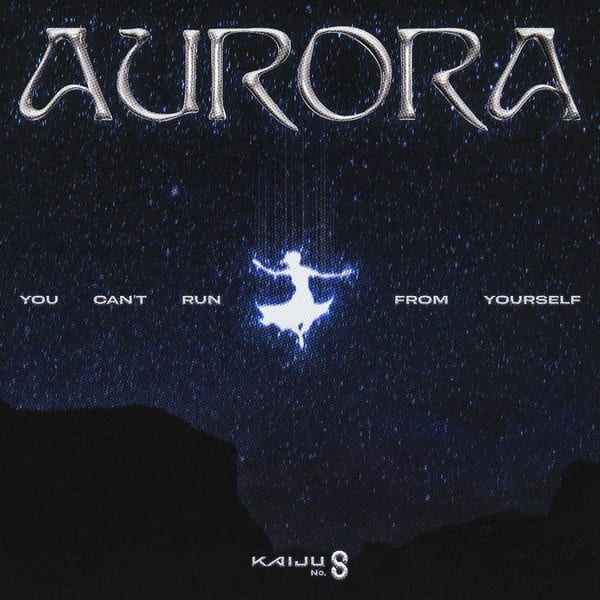 You Can’t Run From Yourself (From "Kaiju No. 8") cover