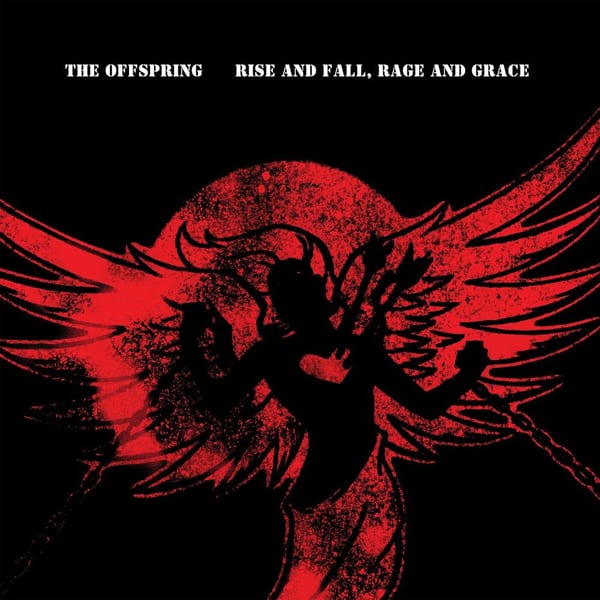 Rise And Fall, Rage And Grace (15th Anniversary Deluxe Edition) cover