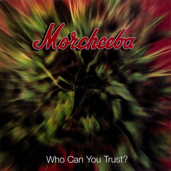 Who Can You Trust? cover