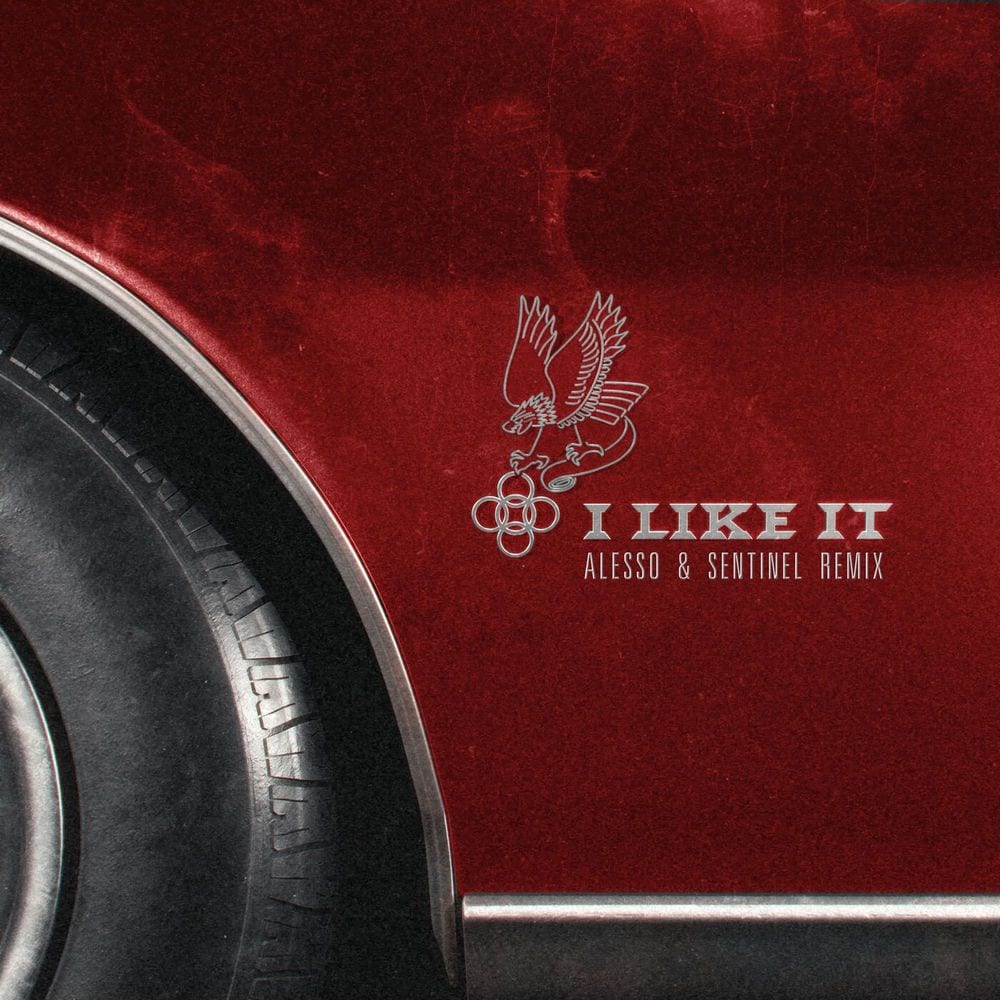 I Like It - Alesso & Sentinel Remix cover