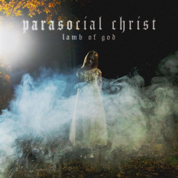 Parasocial Christ cover