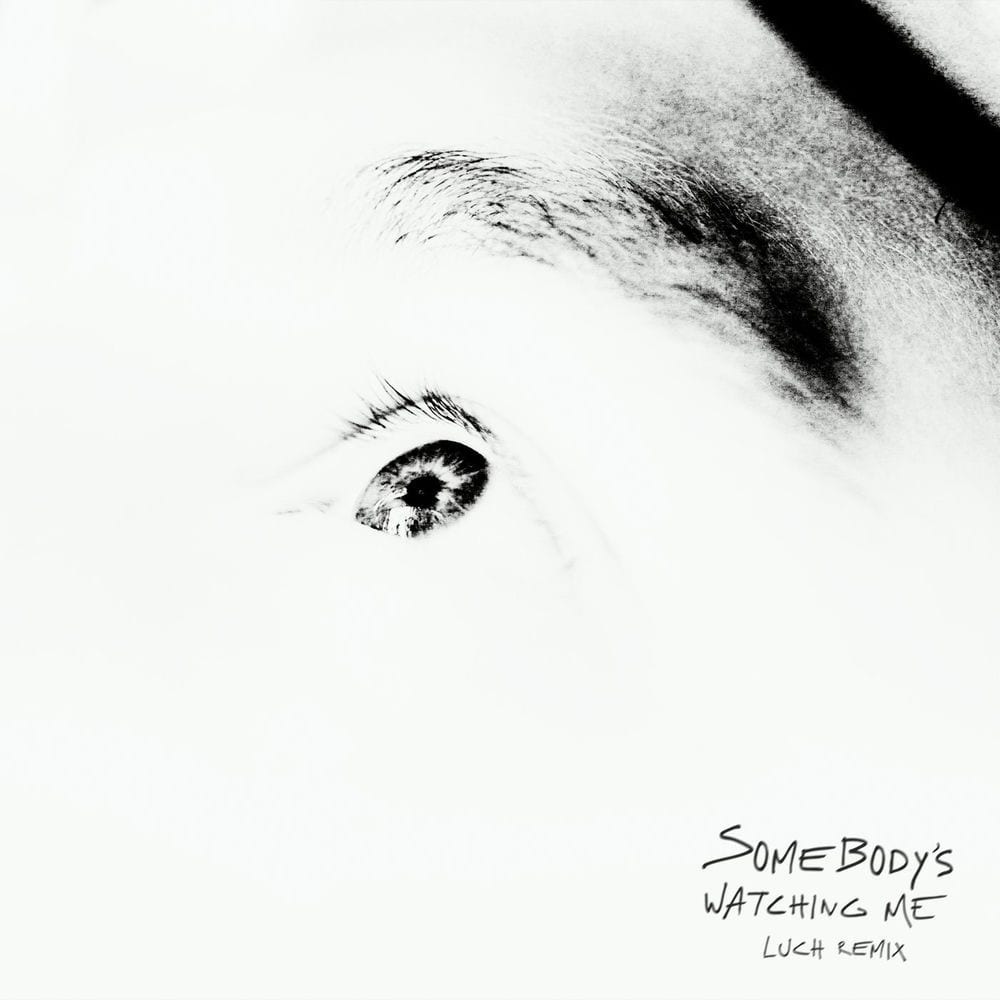 Somebody's Watching Me (Luch Remix) cover