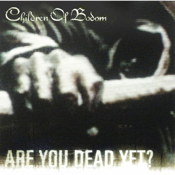 Are You Dead Yet? cover