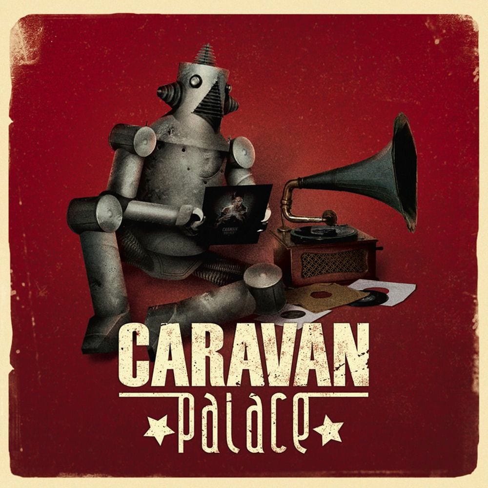 Caravan Palace cover