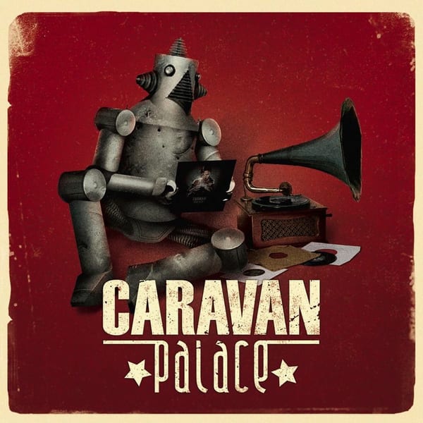 Caravan Palace cover