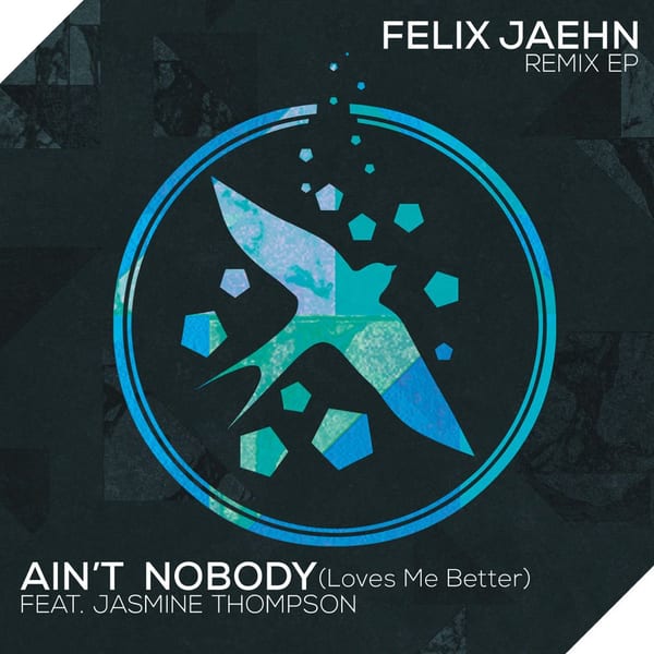Ain't Nobody (Loves Me Better) Remix EP cover
