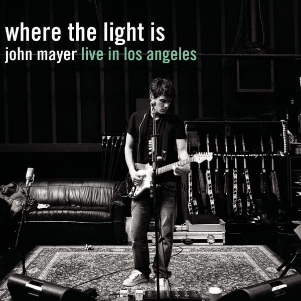Where the Light Is: John Mayer Live in Los Angeles cover