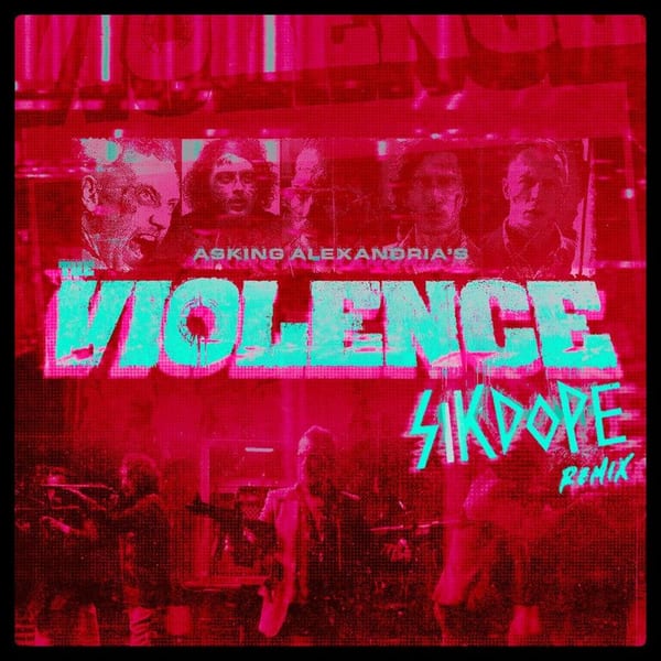 The Violence (Sikdope Remix) cover