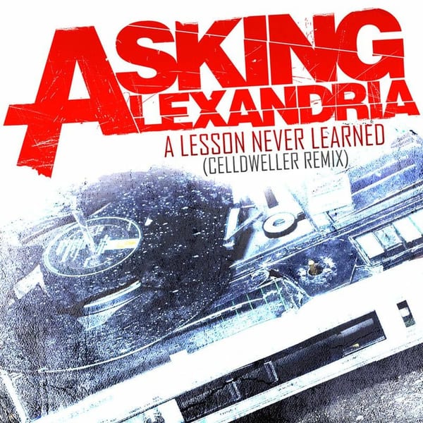 A Lesson Never Learned (Celldweller Remix) cover