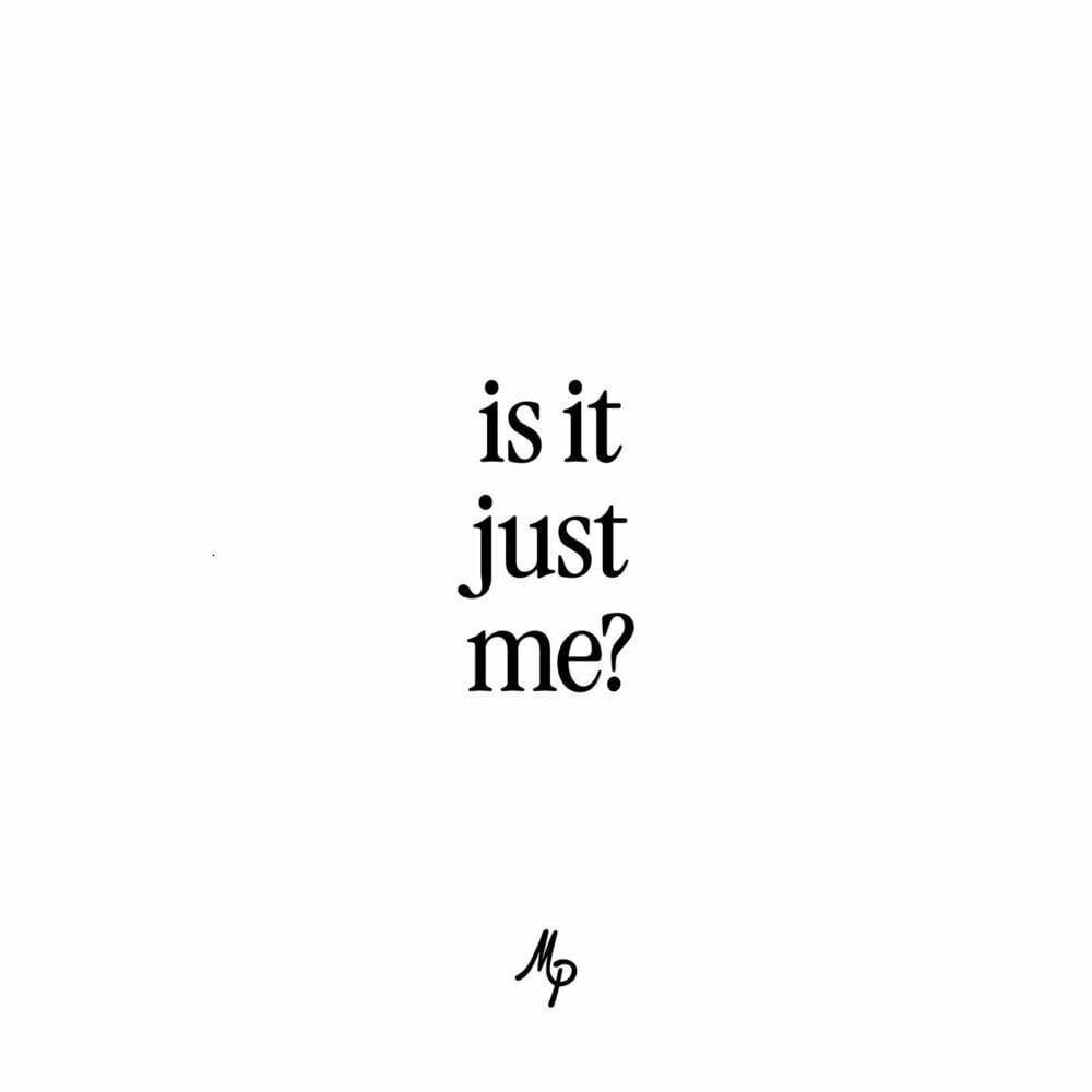 Is It Just Me? cover