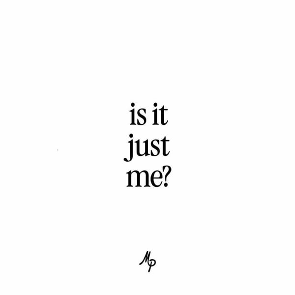 Is It Just Me? cover