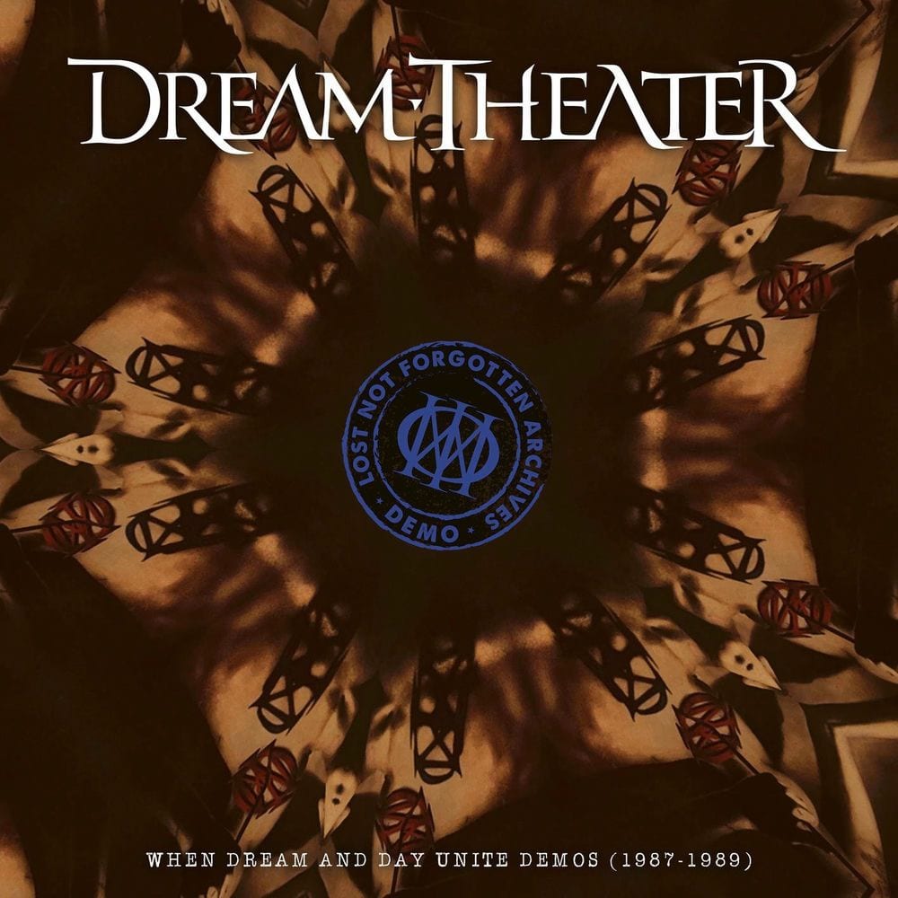 Lost Not Forgotten Archives: When Dream And Day Unite Demos (1987-1989) cover
