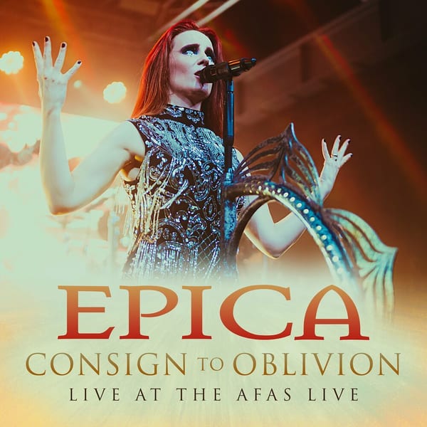 Consign To Oblivion (Live At The Afas Live) album cover