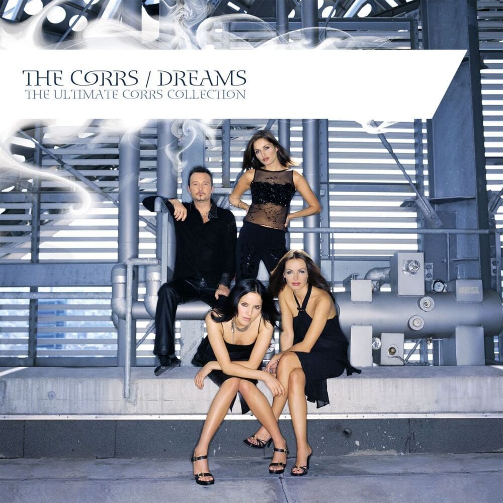 Dreams: The Ultimate Corrs Collection cover