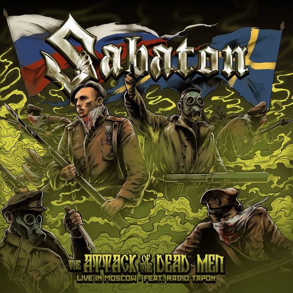The Attack of the Dead Men (Live in Moscow) cover