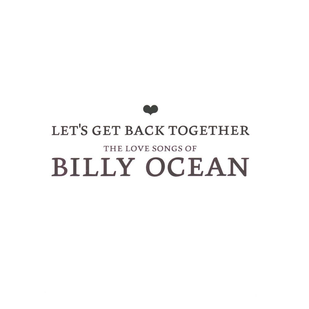 Let's Get Back Together: The Love Songs of Billy Ocean cover