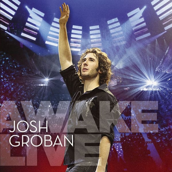 Awake by Josh Groban