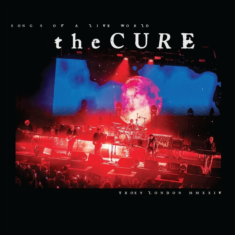Songs Of A Live World: Troxy London MMXXIV cover