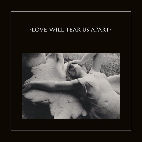 Love Will Tear Us Apart (2020 Digital Remaster) cover