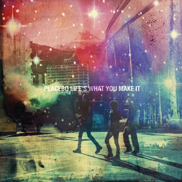 Life's What You Make It cover