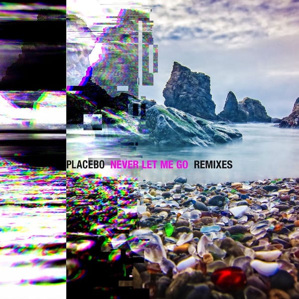 Never Let Me Go - Remixes cover