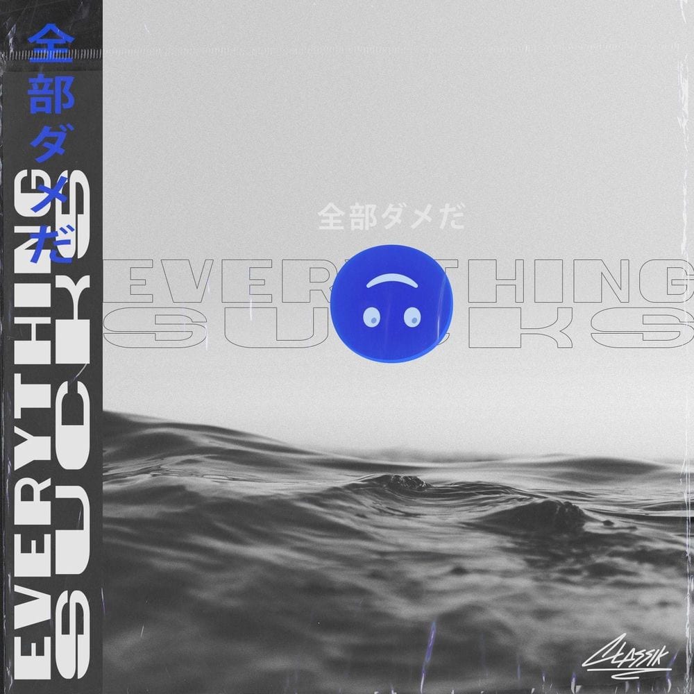 Everything Sucks cover