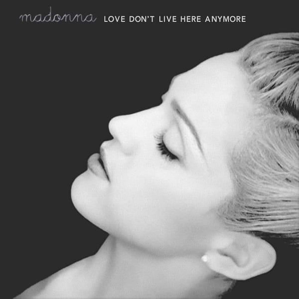 Love Don't Live Here Anymore cover