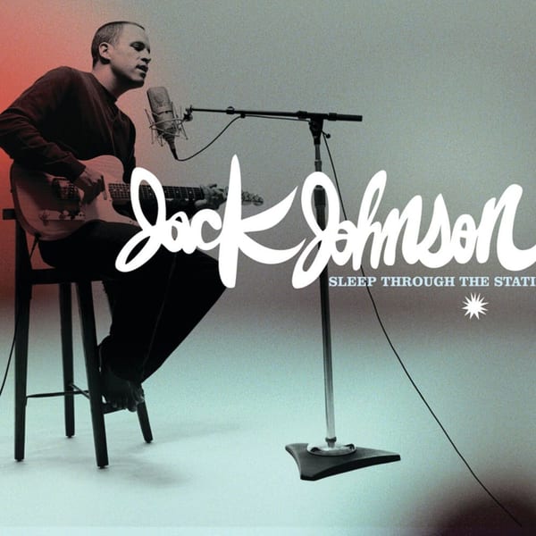 If I Had Eyes by Jack Johnson