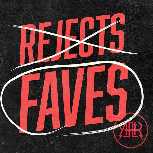Rejects Faves cover